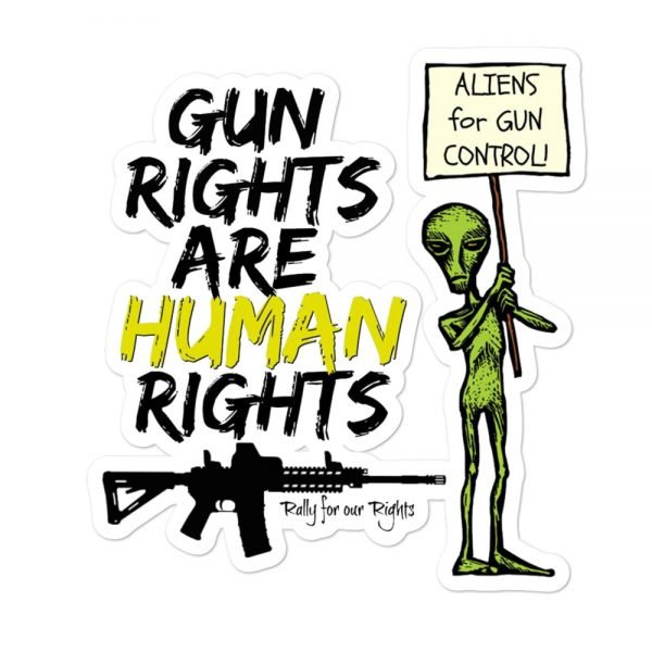 Aliens For Gun Control STICKER - Image 3