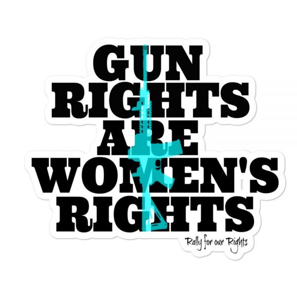 Gun Rights Are Women's Rights Stickers - Image 3