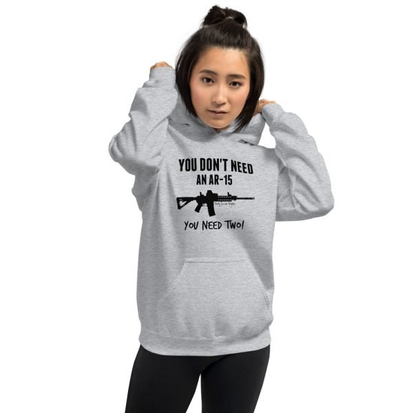 You Don't Need An AR-15 Hoodie - LIGHT - Image 3