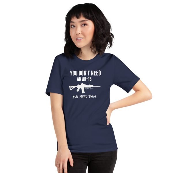 You Don't Need An AR-15 - DARK - Image 2