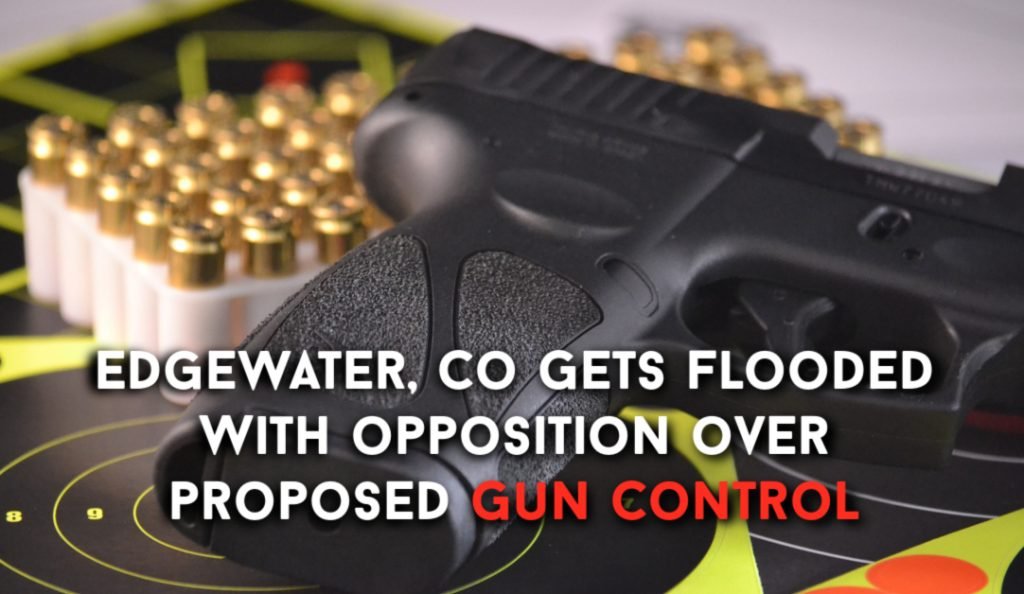 Edgewater, CO Gets Flooded With Opposition Over Proposed Gun Control, Scales It Back